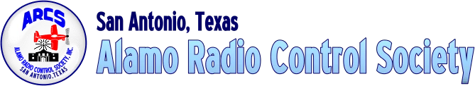 Alamo Radio Control Society, Inc. Alamo Radio Control Society, Inc.